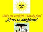 Aj my to dokeme